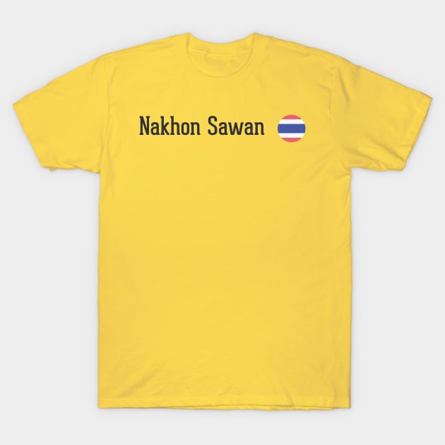 Nakhon Sawan T-Shirt by bobbigmac